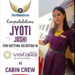 She has been placed as a CABIN CREW at VISTARA Airlines.