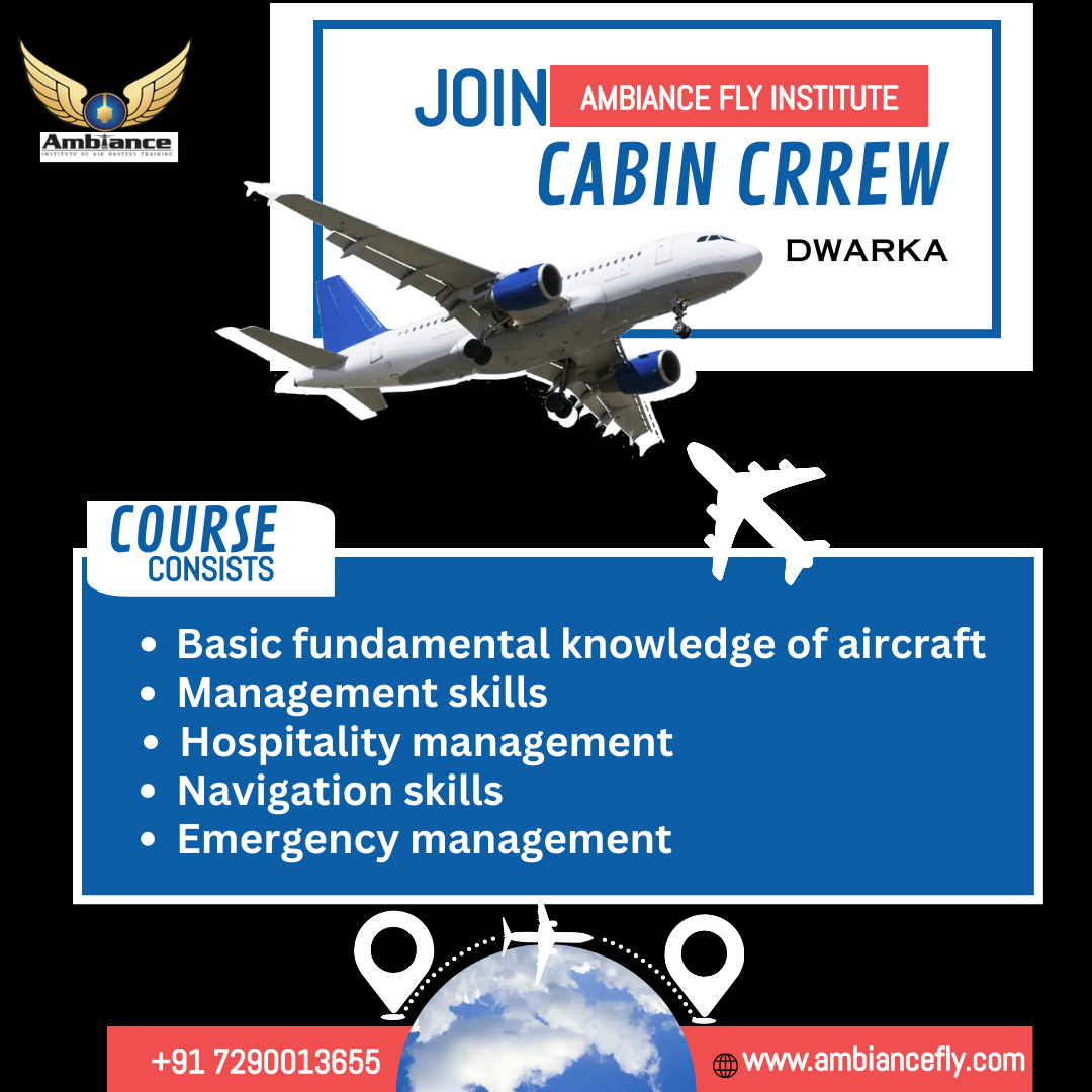 Enroll at Ambiance Fly Institute For our exceptional Cabin Crew course