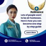 How to become an Air Hostess step by step guide