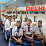 Delhi is best for Air Hostess Training