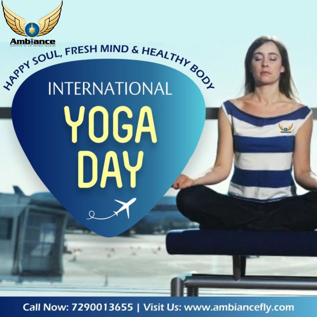 International Day of Yoga With Ambiance Fly