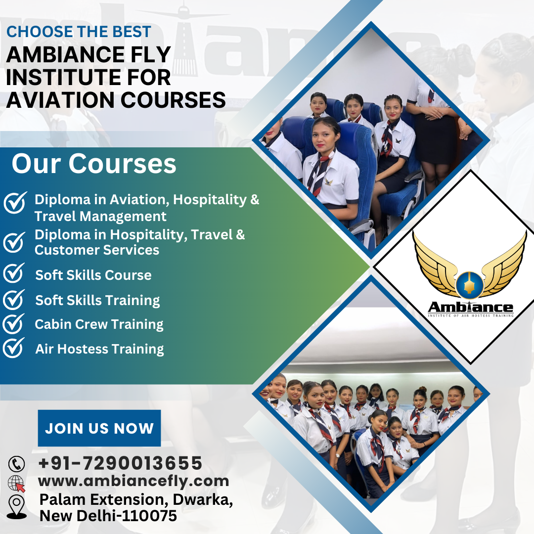 Choose Ambiance Fly Institute for Aviation Courses