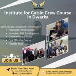 Institute for Cabin Crew Course in Dwarka