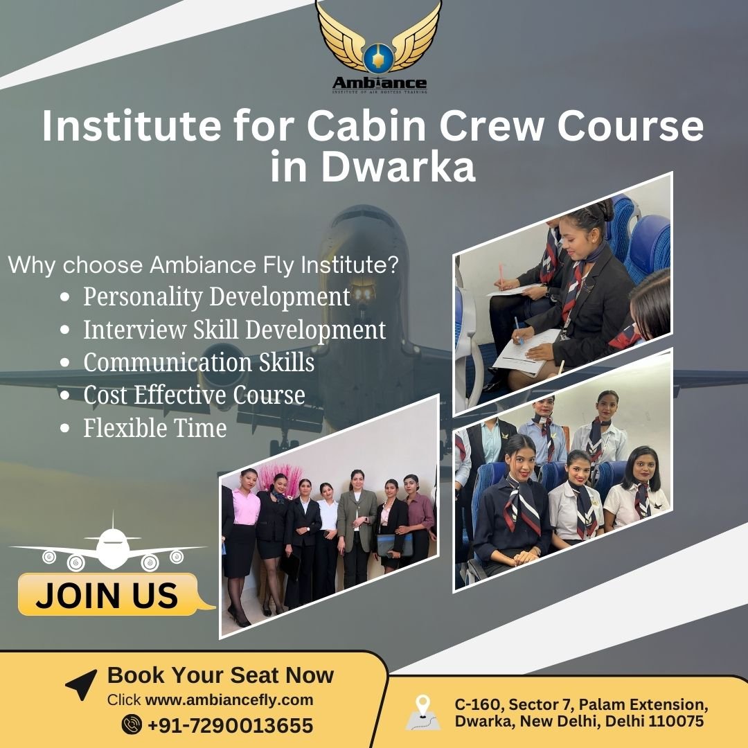 Institute for Cabin Crew Course in Dwarka