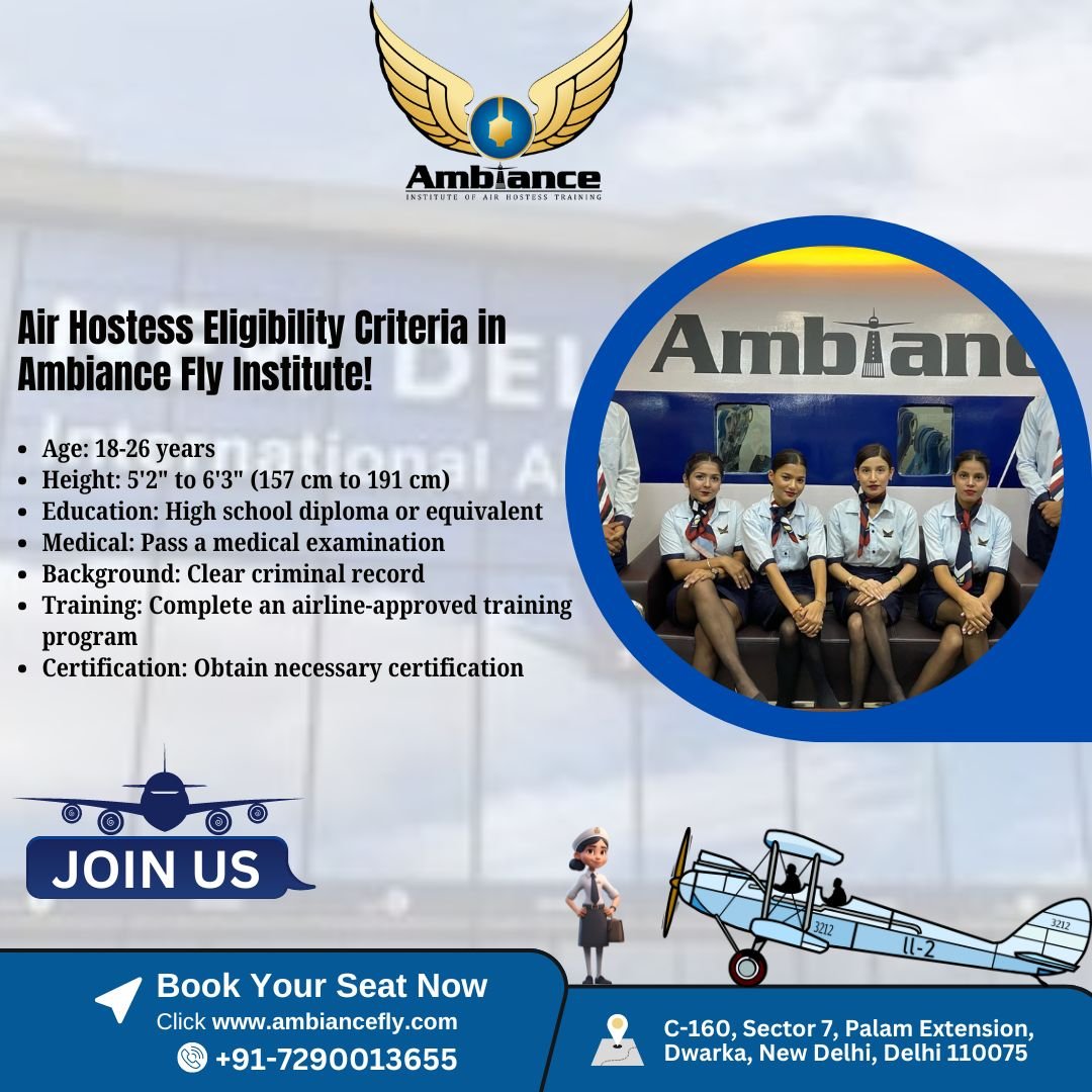 Air Hostess Eligibility Criteria in Ambiance Fly Institute