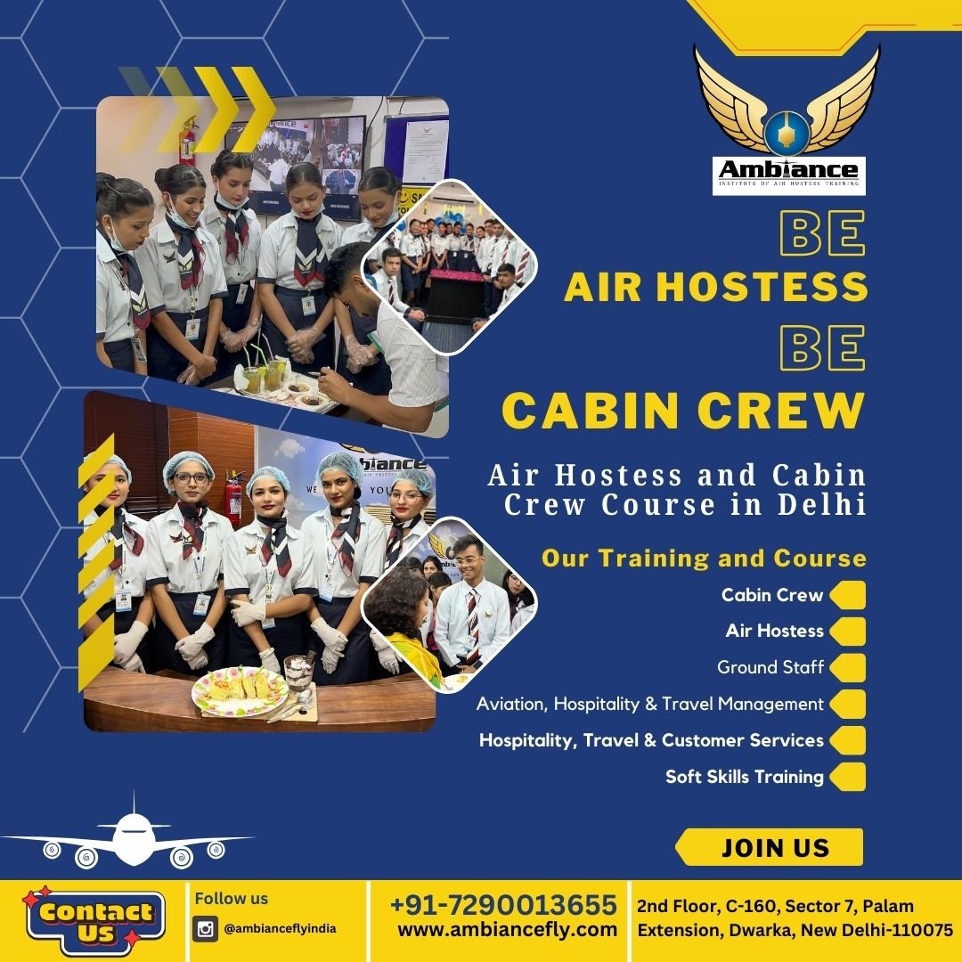 Air Hostess and Cabin Crew Course in Delhi.