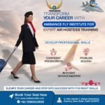 Expert Air Hostess Training with Ambiance Fly Institute