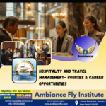 Hospitality and Travel Management- Courses & Career Opportunities