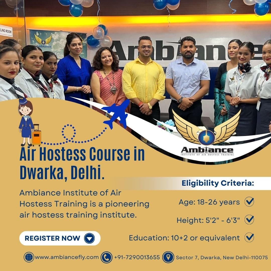 Air Hostess Course in Dwarka, Delhi.