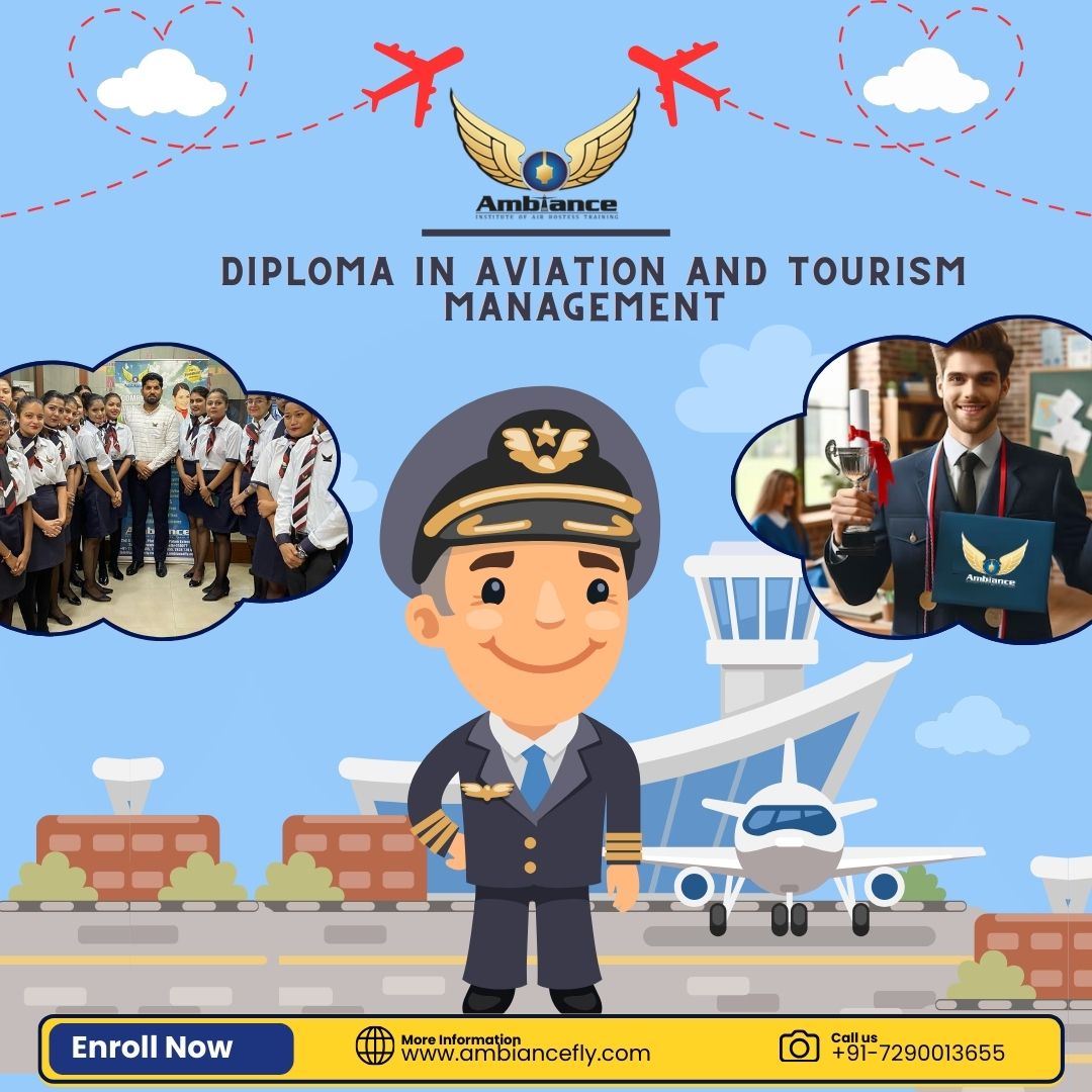 Best Institute for Diploma in aviation and tourism management