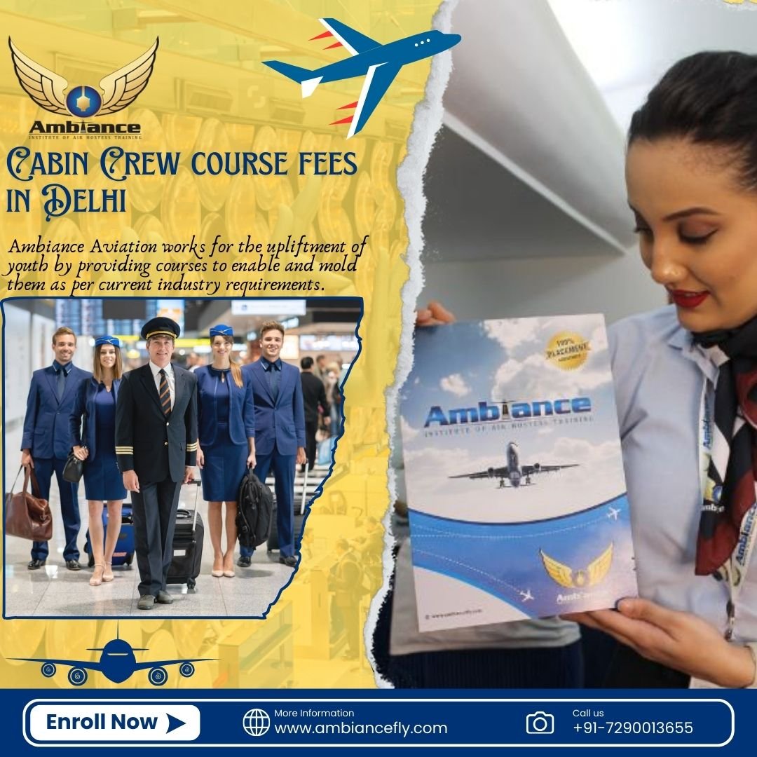 Cabin Crew course fees in Delhi