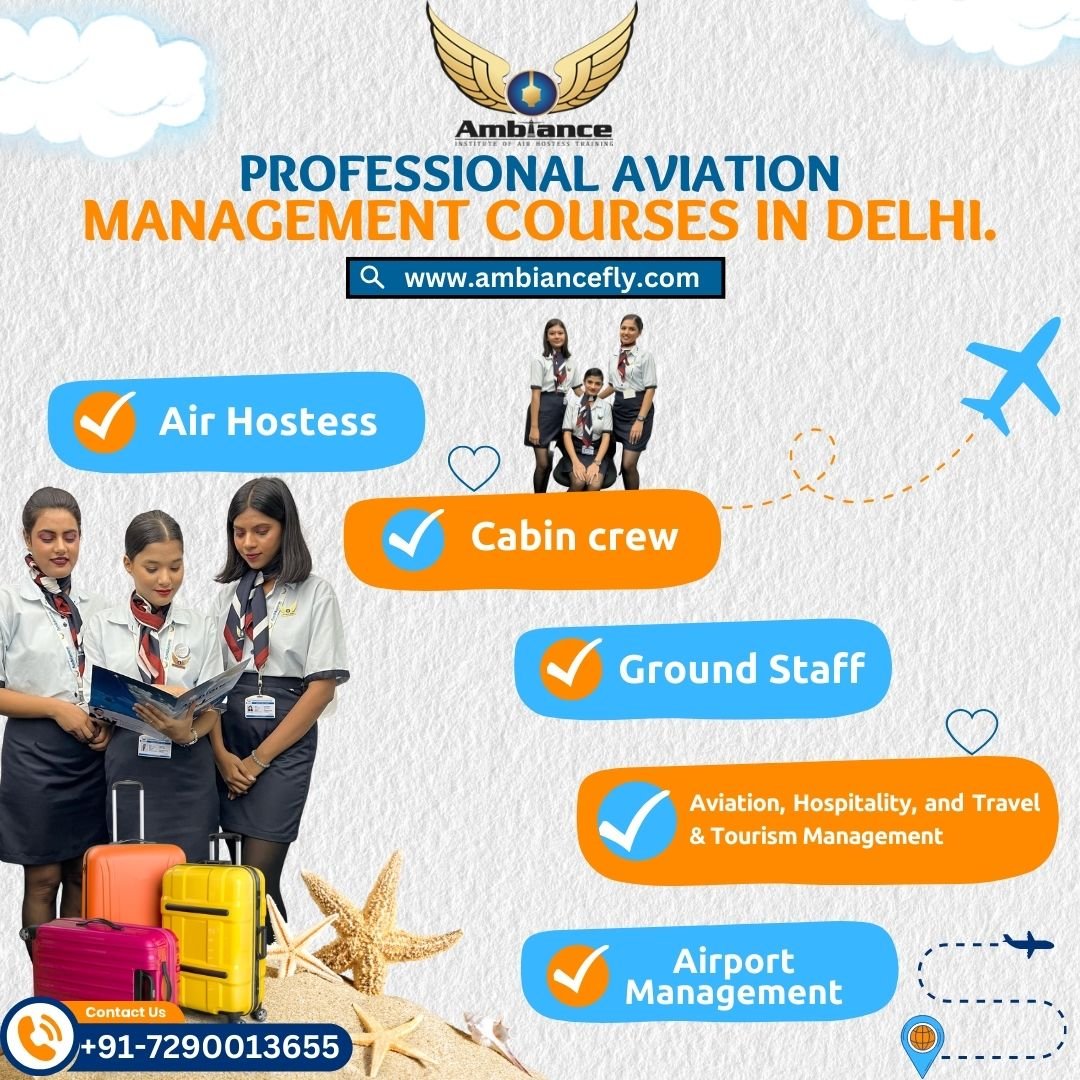 Professional aviation management courses in Delhi.