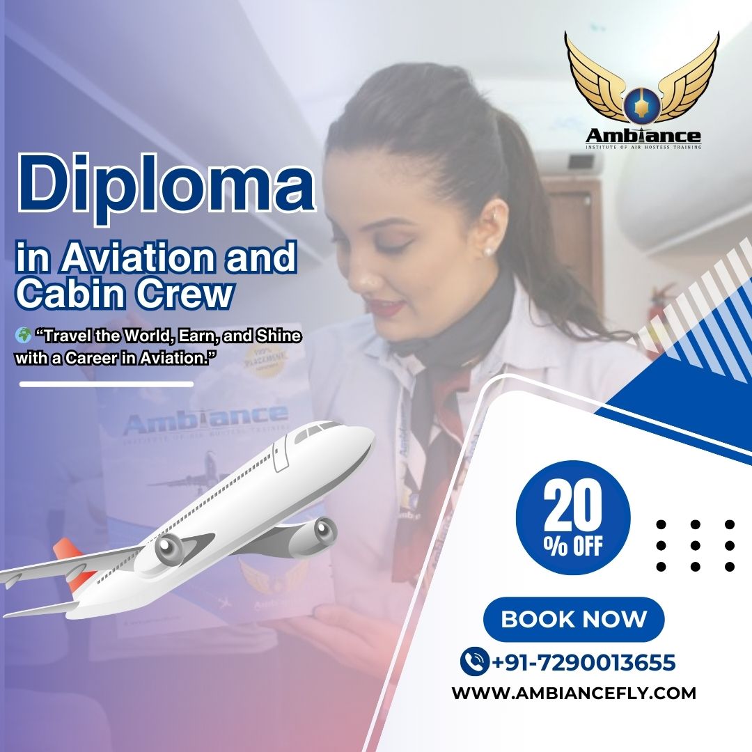Diploma in Aviation and Cabin Crew